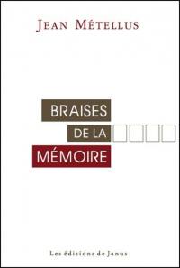 Braises de la mémoire