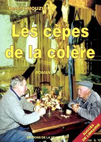 Les cèpes de la colère