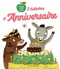 3 histoires d'anniversaire