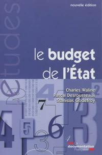 Le budget de l'Etat : nouvelles règles, nouvelles pratiques