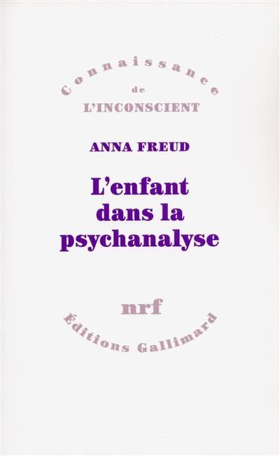 L'Enfant dans la psychanalyse