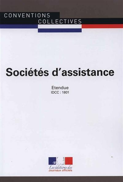 Sociétés d'assistance (IDCC : 1801) : convention collective nationale du 13 avril 1994 (étendue par arrêté du 8 février 1995)