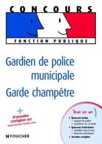 Gardien de police municipale, garde champêtre