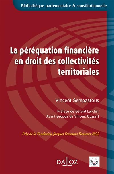 La péréquation financière en droit des collectivités territoriales