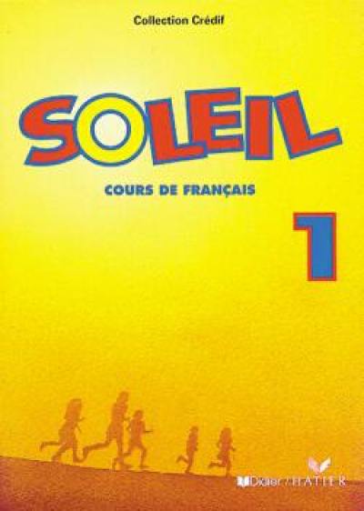 Soleil 1 : livre du professeur