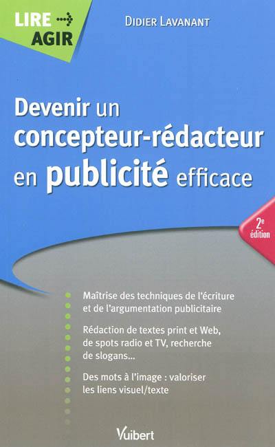 Devenir un concepteur-rédacteur en publicité efficace