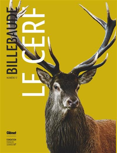 Billebaude, n° 17. Le cerf