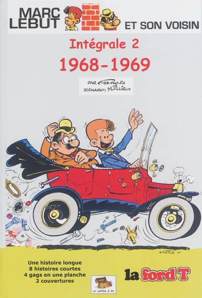 Marc Lebut et son voisin : intégrale. Vol. 2. 1968-1969