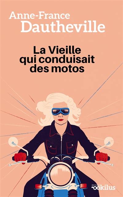 La vieille qui conduisait des motos