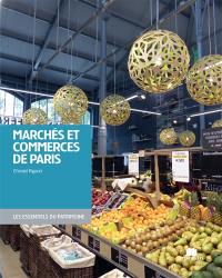 Marchés et commerces de Paris