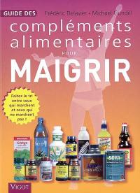 Guide des compléments alimentaires pour maigrir