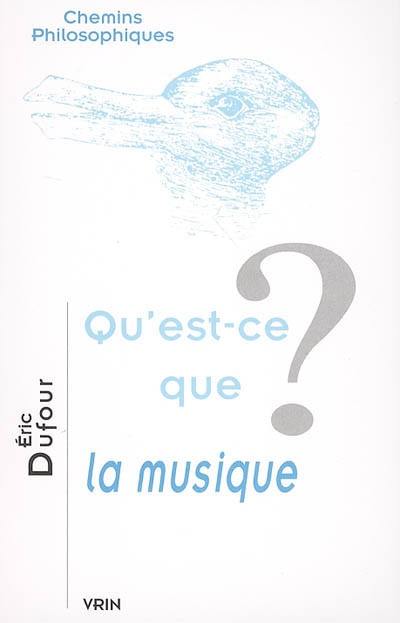 Qu'est-ce que la musique ?