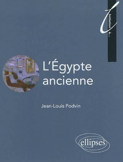 Initiation à l'Egypte ancienne