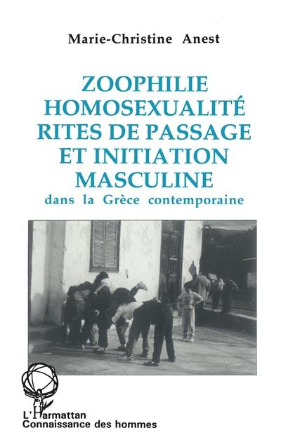 Zoophilie, homosexualité, rites de passage et initiation masculine dans la Grèce contemporaine