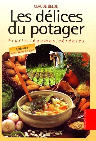 Les délices du potager