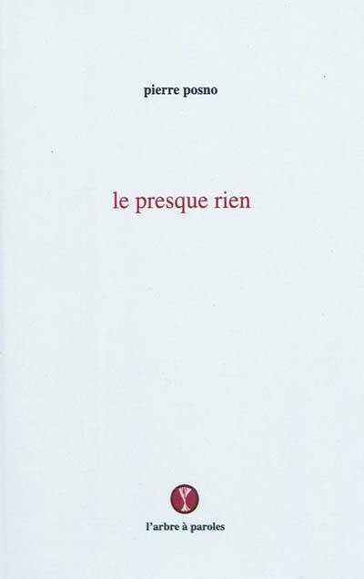 Le presque rien