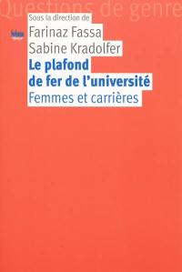 Le plafond de fer de l'université : femmes et carrières