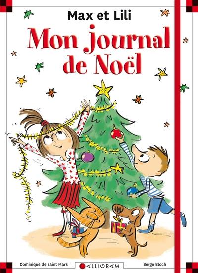 Max et Lili : mon journal de Noël