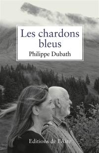 Les chardons bleus