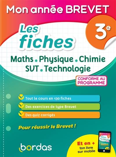 Les fiches maths, physique, chimie, SVT, technologie 3e