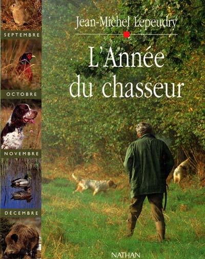 L'Année du chasseur