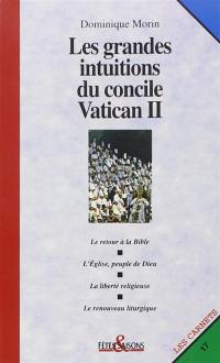 Les grandes intuitions du concile Vatican II