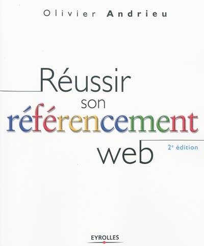 Réussir son référencement Web