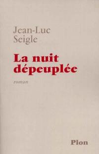 La nuit dépeuplée