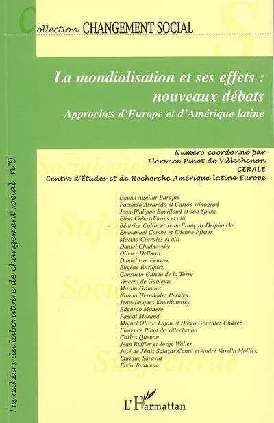 La mondialisation et ses effets, nouveaux débats : approches d'Europe et d'Amérique latine