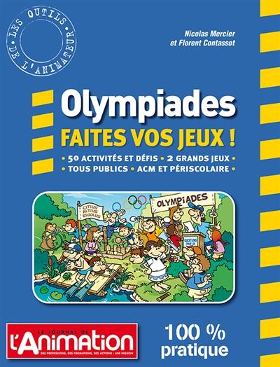 OLYMPIADES FAITES VOS JEUX