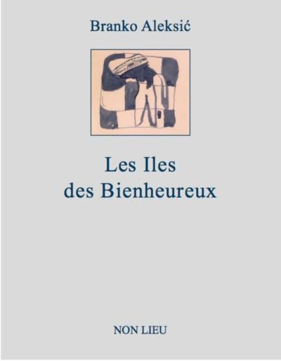 Les îles des bienheureux : poésies