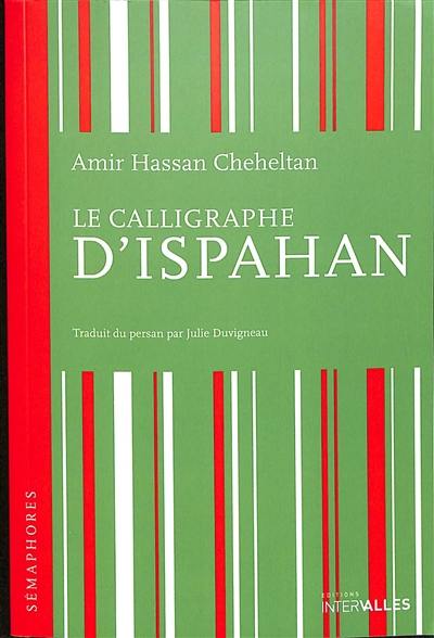 Le calligraphe d'Ispahan