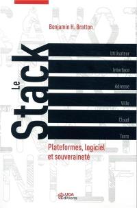 Le stack : plateformes, logiciel et souveraineté