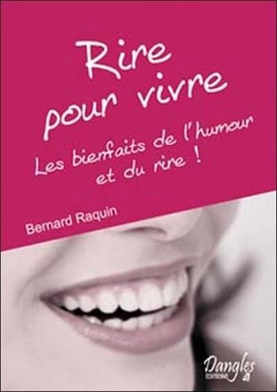 Rire pour vivre : les bienfaits de l'humour et du rire !