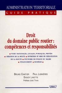 Droit du domaine public routier : compétences et responsabilités