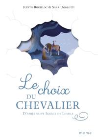 Le choix du chevalier