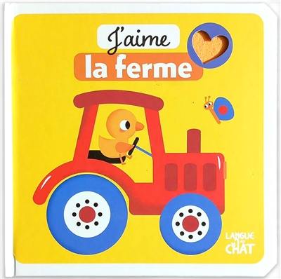 J'aime la ferme