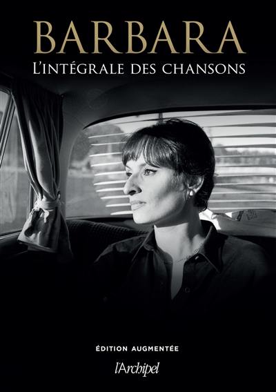 Barbara : l'intégrale des chansons