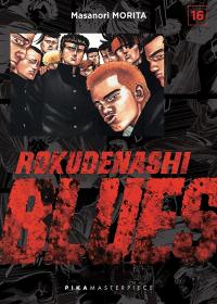 Rokudenashi blues. Vol. 16