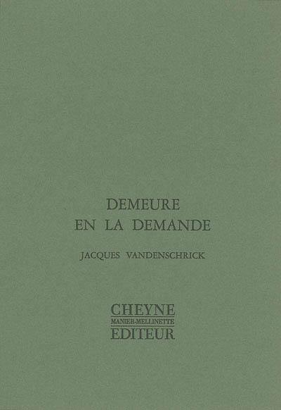 Demeure en la demande