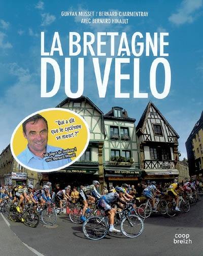 La Bretagne du vélo