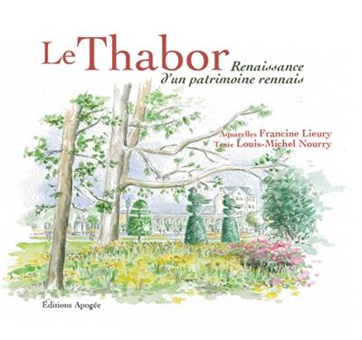 Le Thabor : renaissance d'un patrimoine rennais