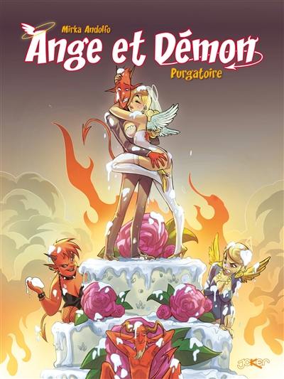 Ange et démon. Vol. 2. Purgatoire