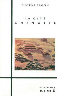 La cité chinoise