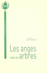 Les anges dans les arbres