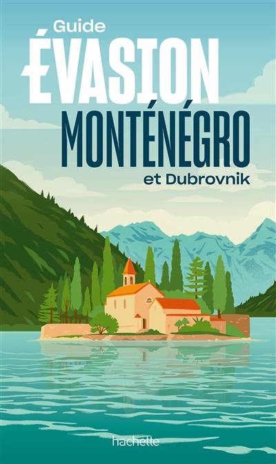 Monténégro et Dubrovnik