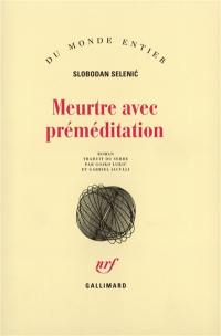 Meurtre avec préméditation