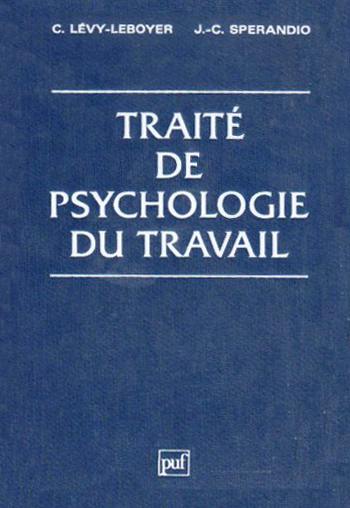 Traité de psychologie du travail