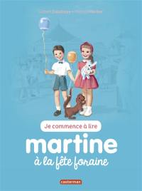 Je commence à lire avec Martine. Vol. 27. Martine à la fête foraine