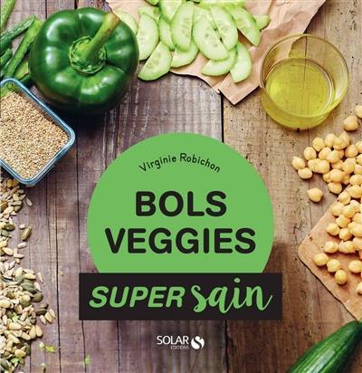 Bols veggies